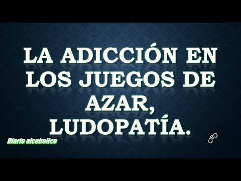‪La adicción en los juegos de azar, ludopatía.‬‏