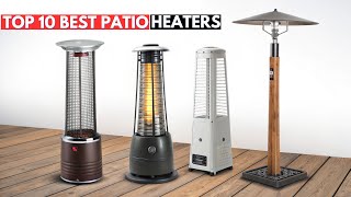 10 Best Patio Heaters Review 2026 | Ultimate Outdoor Heating Solutions