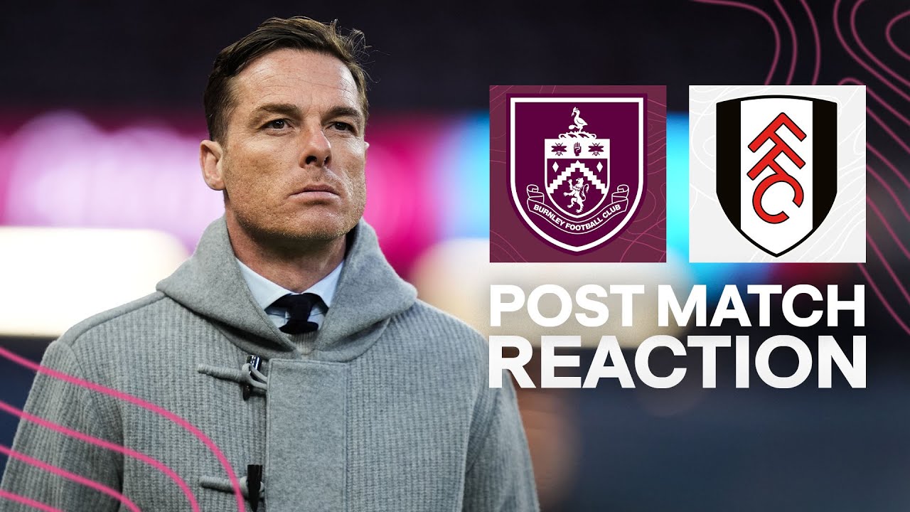 Scott Parker Reflects On Defeat To Fulham | REACTION | Burnley 2-3 Fulham