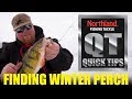 Finding Winter Perch - Quick Tip - Brian Brosdahl