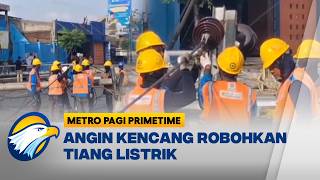 Download lagu Angin Kencang Robohkan Tiang Listrik dan Reklame di Sidoarjo - [Metro Pagi Primetime] mp3