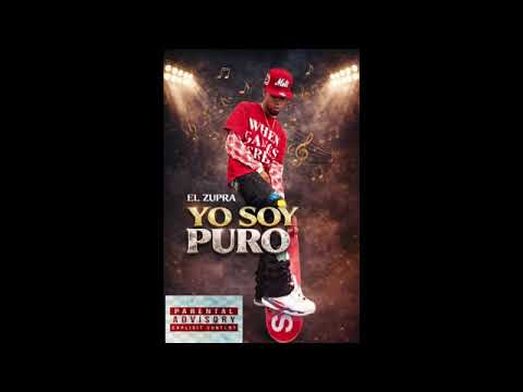 El Zupra Soy  Puro 