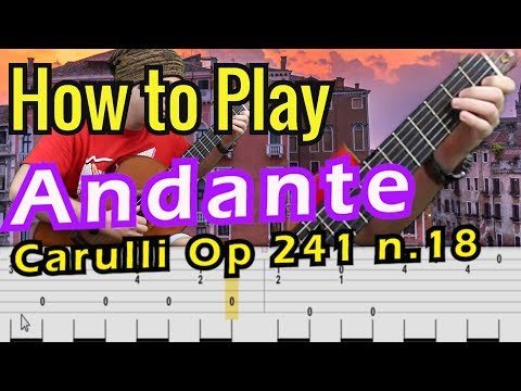 Andante by F. Carulli, Op. 241, No. 18 // Guitar Tutorial // Tabs on Screen