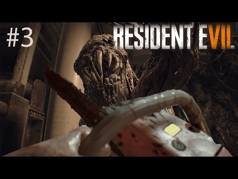 Daddy Got A Chainsaw | Resident Evil 7 #3