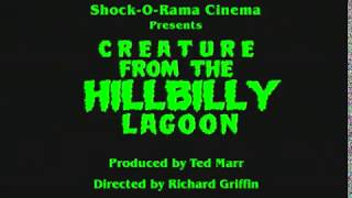 Creature from the Hillbilly Lagoon (2005) Trailer