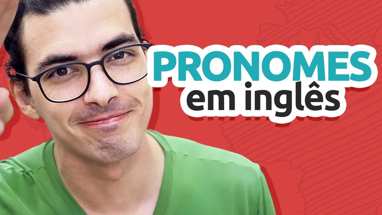 O Que é Pronome Ingles O Que é Pronome Ingles