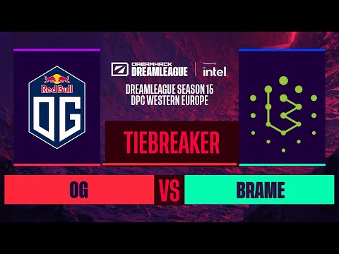 Dota2 - OG vs. Brame  - Game 1 - DreamLeague S15 DPC WEU - Tiebreaker