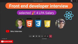 Front end developer interview 2024 | Fresher react js developer interview | selected 🎉 Full stack