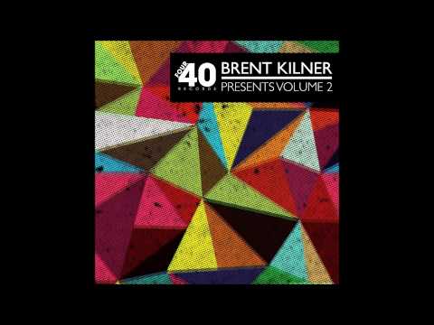 Brent Kilner - All Of A Sudden