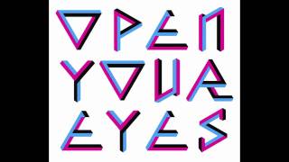 Alex Metric and Steve Angello - Open Your Eyes (Club Mix)