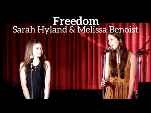 Sarah Hyland (Modern Family) and Melissa Benoist (Supergirl) Duet | Freedom | Kerrigan-Lowdermilk