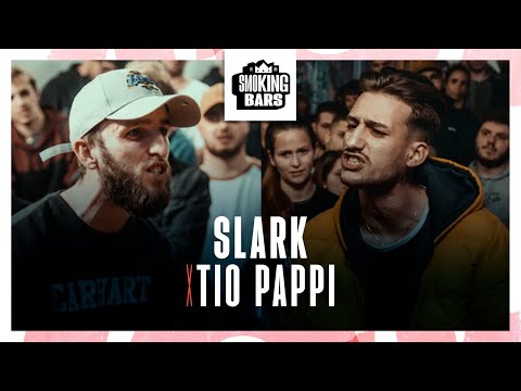 Slark VS Tio Pappi - SMOKING BARS
