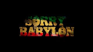 Sorry Babylon - Duane Stephenson {Official Video}