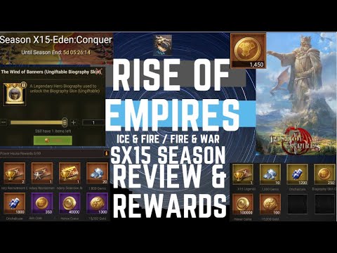 SX15 Season Review & Rewards - Rise Of Empires Ice & Fire