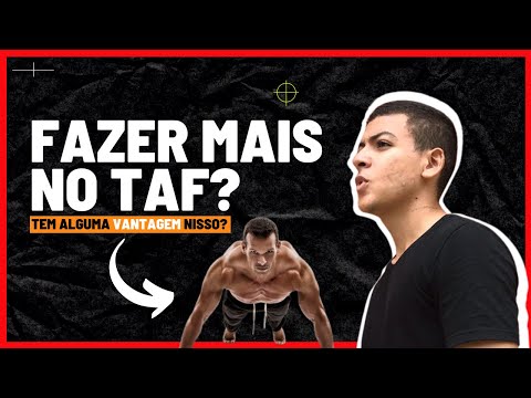 Tem vantagem fazer mais do que pedem no TAF do CPOR/NPOR