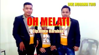 Download lagu OH MELATI || EDDY SILITONGA || CIPTAAN RINTO HARAHAP || LIVE MORAMA TRIO mp3 Download lagu OH MELATI || EDDY SILITONGA || CIPTAAN RINTO HARAHAP || LIVE MORAMA TRIO mp3