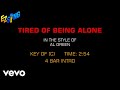 Al Green - Tired Of Being Alone (Karaoke)