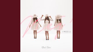 I Miss U