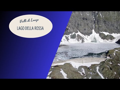 Valli di Lanzo, Il Lago della Rossa