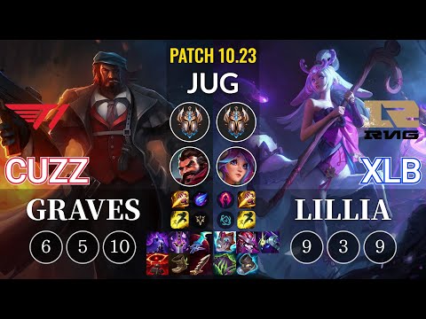 T1 Cuzz Graves vs RNG XLB Lillia Jungle - KR Patch 10.23