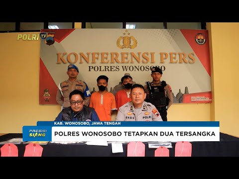 POLRES WONOSOBO UNGKAP PENYALAHGUNAAN PSIKOTROPIKA DAN OBAT-OBATAN KERAS