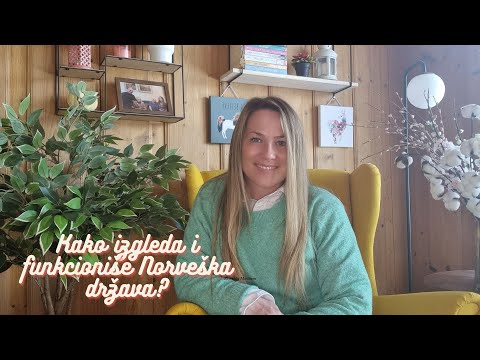 Kako izgleda i funkcioniše Norveška država?