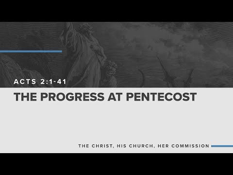 Pastor Josh: "The Progress At Pentecost" | 3.27.22