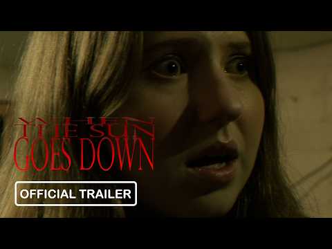 When The Sun Goes Down - Official Trailer