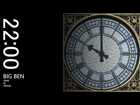 Big Ben (22:00) chimes and clock | Big Ben Digital