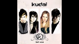 Kudai - Sobrevive - Tal Vez - Letra