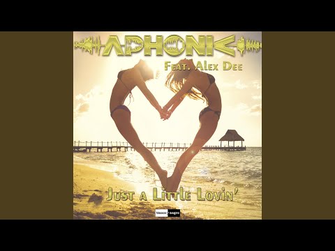 Just a Little Lovin'