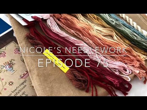 Nicole’s Needlework: FlossTube 75 - A little bit of Stitching and Knitting