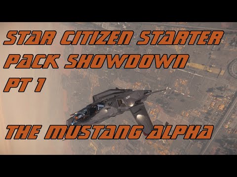 Star Citizen: Mustang Alpha starter pack, what is it capable of in the verse for new players