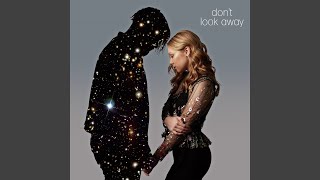 Don't Look Away