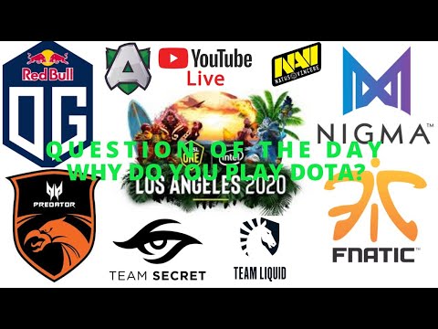 [DOTA 2] OG, TNC, FANATIC, NIGMA, SECRET, NAVI, ESL ONE LOS ANGELES 2020, CLOSE QUALIFIERS