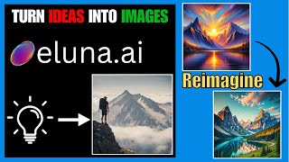 Transforming Text into Art with Eluna.ai