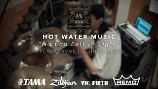 Hot Water Music - No End Left in Sight (Drum Cover)