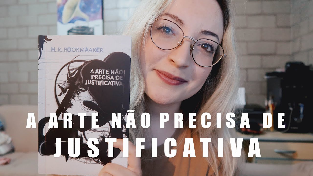 A Arte Não Precisa De Justificativa (H. R. Rookmaaker) | Resenha