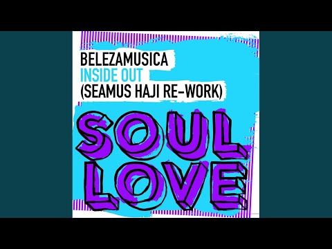 Inside Out (Seamus Haji Re-Work)