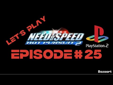Lets play need for speed hot pursuit 2 episode # 25 I cant stop crashing
