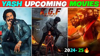 Yash Upcoming Movies 2024-25 Rocking Star Yash Ki 