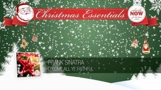 Frank Sinatra - O Come All Ye Faithful // Christmas Essentials