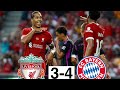 Liverpool Vs Bayern Munich | Highlights & Goals 3-4 | Friendly match