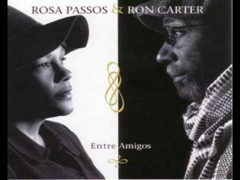 Insensatez - Rosa Passos & Ron Carter