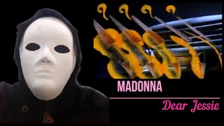 Madonna &quot;Dear Jessie&quot; lyrics