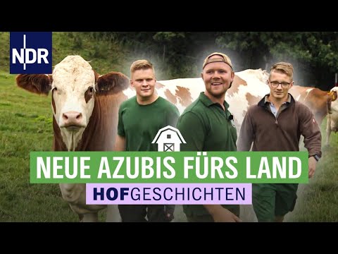 Neue Azubis fürs Land | Hofgeschichten: Leben auf dem Land (242)| NDR