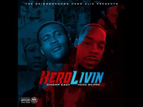 Champ Eazy and Hero Skippa - LOCO