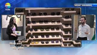 GÜZEL OPTİK LENS - SHOWTÜRK EKONOMİ DÜNYASI 755. BÖLÜM