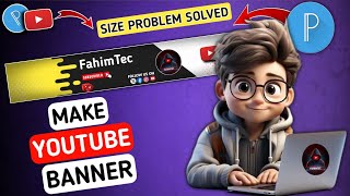 How to Make a YouTube Banner | New Banner Design 🔥