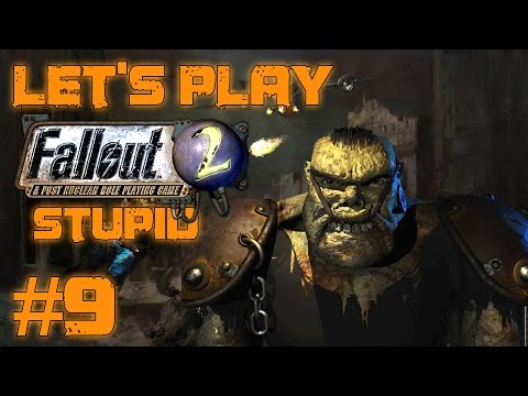 Let's Play Fallout 2 Stupid Character (part 9 - Ugo Ouchie)